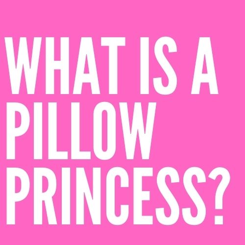 What Is A Pillow Princess Kinky Cloth 