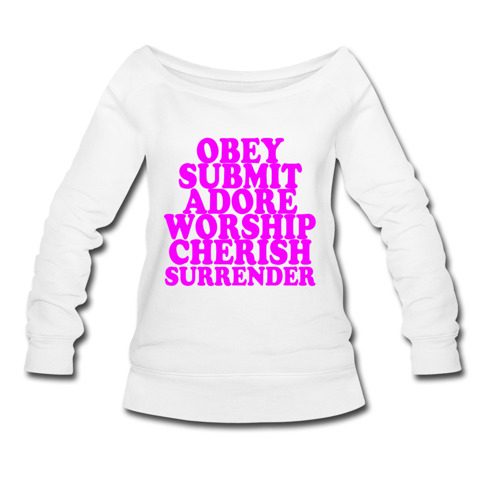 SPOD Women's Wideneck Sweatshirt white / S Obey Submit Adore Worship Cherish Surrender Wideneck Sweatshirt