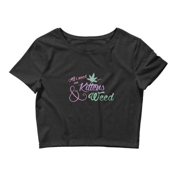 Kinky Cloth Black / XS/SM All I Need Are Kittens & Weed Cropped Top