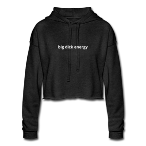 SPOD Women's Cropped Hoodie deep heather / S Big Dick Energy Cropped Hoodie