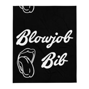 Kinky Cloth Blowjob Bib Throw Blanket