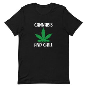 Kinky Cloth Black / XS Cannabis And Chill T-Shirt