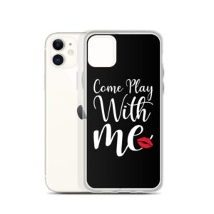 Kinky Cloth Come Play With Me IPhone Case