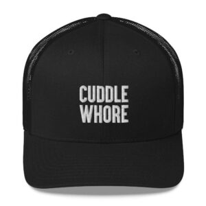 Kinky Cloth Black Cuddle Whore Trucker Cap