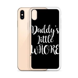 Daddy's Little Whore IPhone Case | Buy Online | Kinky Cloth