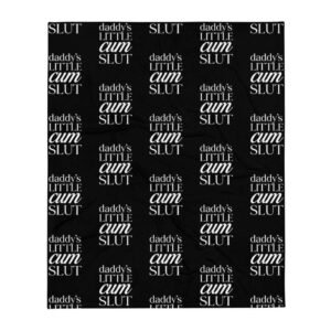 Kinky Cloth Daddys Little Cum Slut Throw Blanket