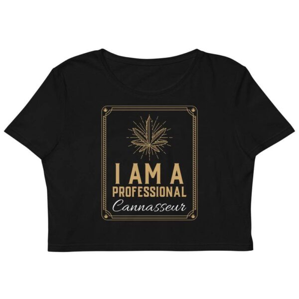 Kinky Cloth XS I Am a Professional Organic Crop Top