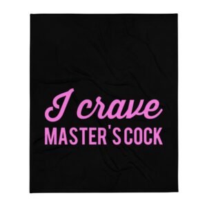 Kinky Cloth I Crave Masters Cock Purple Throw Blanket