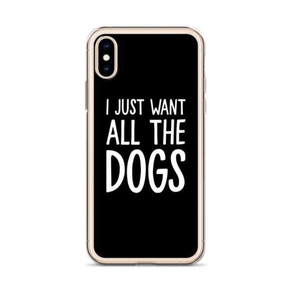 Kinky Cloth I Just Want All The Dogs IPhone Case