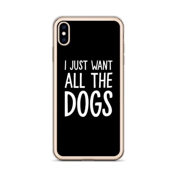 Kinky Cloth I Just Want All The Dogs IPhone Case