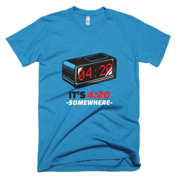 Kinky Cloth Teal / XS It's 4:20 Somewhere T-Shirt