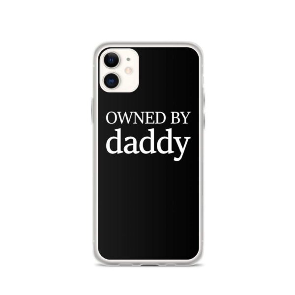 Owned By Daddy IPhone Case | Buy Online | Kinky Cloth