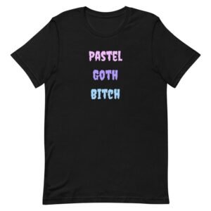 Kinky Cloth Black / XS Pastel Goth Bitch T-Shirt