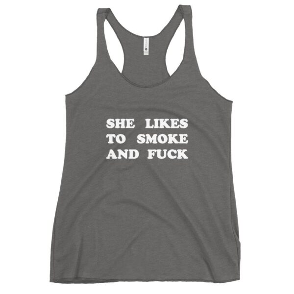 Kinky Cloth Premium Heather / XS She Likes To Smoke And Fuck White Tank Top