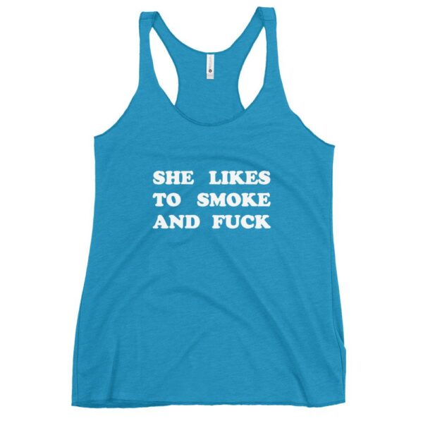 Kinky Cloth Vintage Turquoise / XS She Likes To Smoke And Fuck White Tank Top