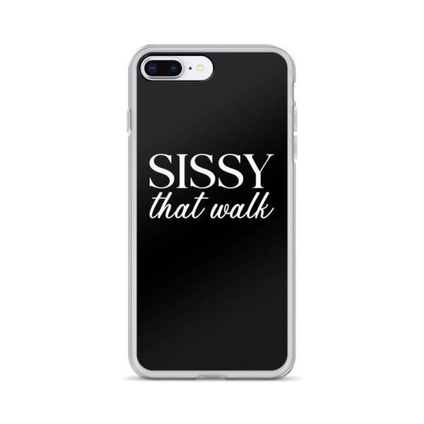 Sissy that Walk IPhone Case | Buy Online | Kinky Cloth