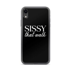 Sissy that Walk IPhone Case | Buy Online | Kinky Cloth