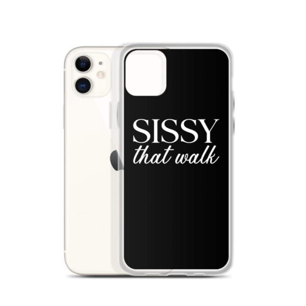 Sissy that Walk IPhone Case | Buy Online | Kinky Cloth