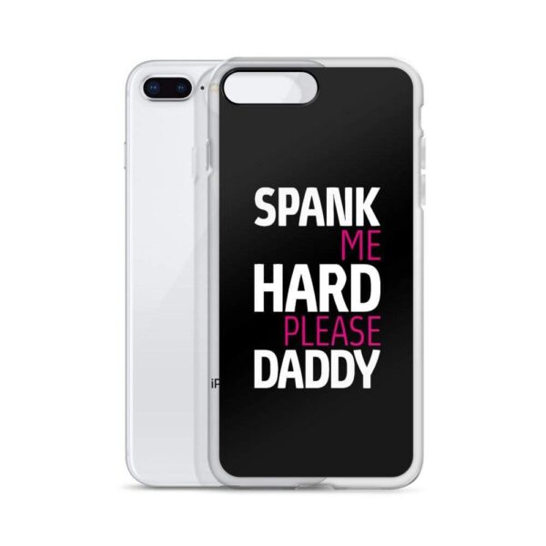 Spank Me Hard Please Daddy IPhone Case | Buy Online | Kinky Cloth