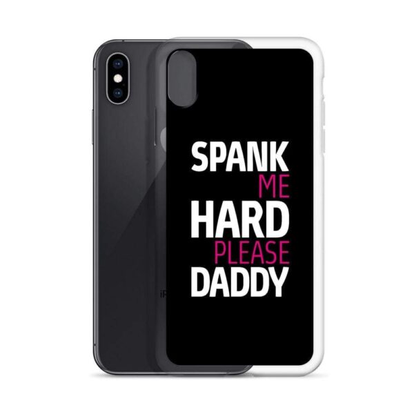 Spank Me Hard Please Daddy IPhone Case | Buy Online | Kinky Cloth